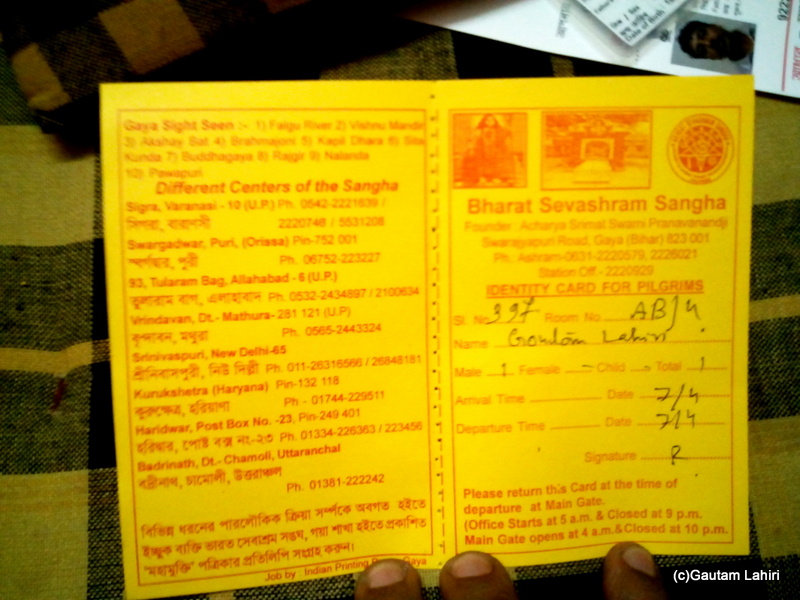 At Gaya, The Bharat Sevashram Sangha card which detailed out my connection with the group and the activities to be performed